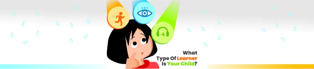 What Type of Learner Is Your Child?